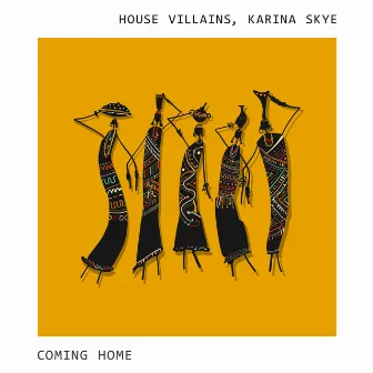 Coming Home by House Villains