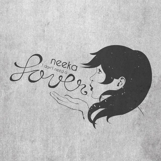 I Don't Need A Lover