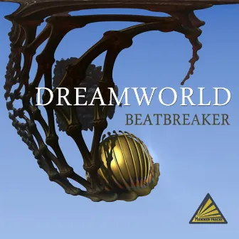 Dreamworld by Beatbreaker