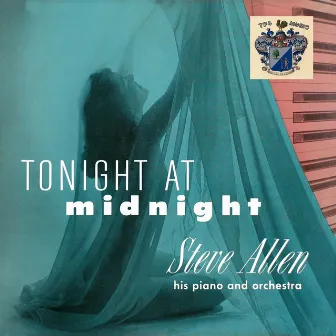 Tonight At Midnight by Steve Allen