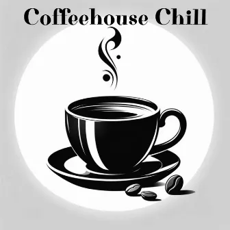 Coffeehouse Chill: Sunday Morning Jazz, Smooth Lounge Music for Coffee and Relaxation by Jazz Cafe!