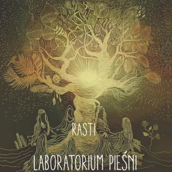 Rasti by Laboratorium Pieśni