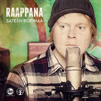 Sateen ropinaa (Radio Edit) by Raappana