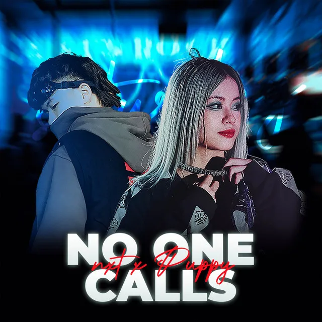 No One Calls