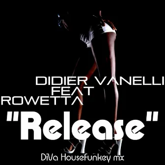 Release by Didier Vanelli