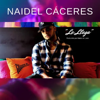 Le Llega by Naidel Cáceres