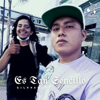 Es Tan Sencillo by Zadack Homies