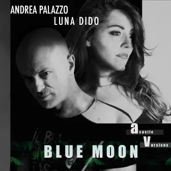 Blue Moon by Andrea Palazzo