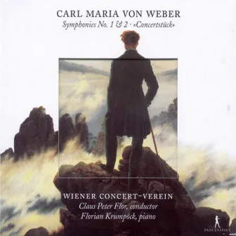 Weber, C.M.: Symphonies Nos. 1 and 2 / Konzertstuck in F Minor by Vienna Concert Society