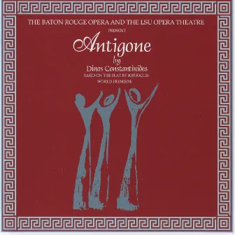 Constantinides: Antigone by Sophocles