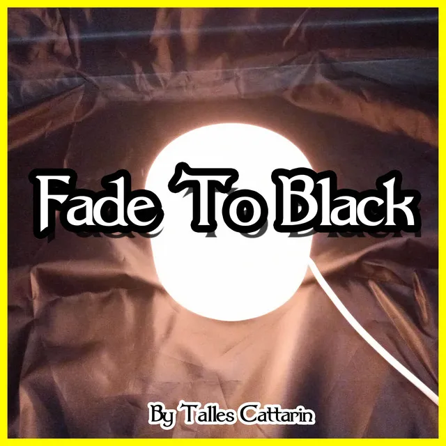 Fade To Black