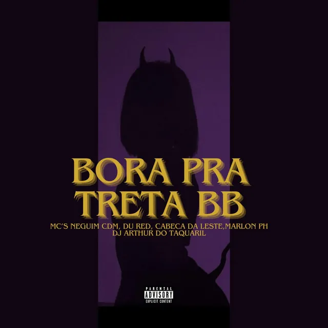 Bora pra treta bb - MC CABEÇA DA LESTE Remix