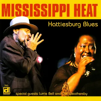 Hattiesburg Blues by Mississippi Heat