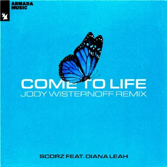 Come To Life (Jody Wisternoff Remix) by Diana Leah