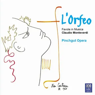 Pinchgut Opera: L'Orfeo - Favola in Musica (Live) by Antony Walker