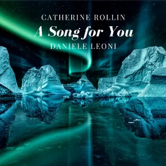 A Song for You by Catherine Rollin