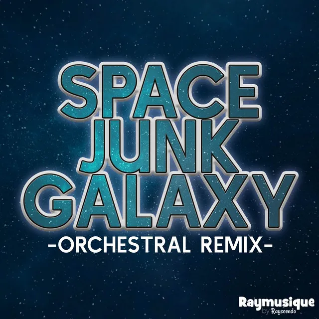 Space Junk Galaxy (From "Super Mario Galaxy")