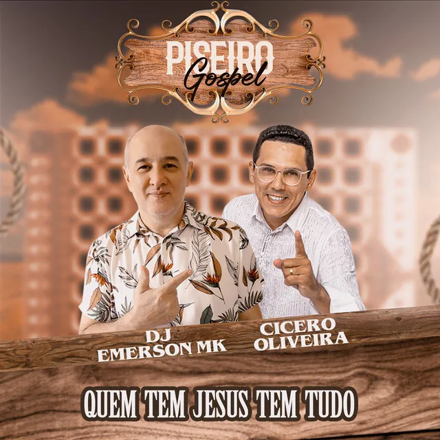 Quem Tem Jesus Tem Tudo