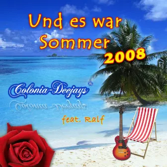 Und Es War Sommer by Colonia Deejays