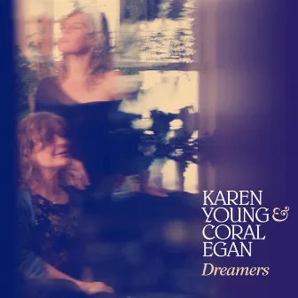 Dreamers by Karen Young