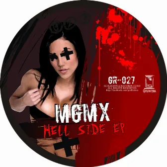 Hell Side Ep by MGMX