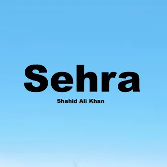 Sehra by Shahid Ali Khan