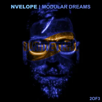 Modular Dreams - 2Of3 by Nvelope