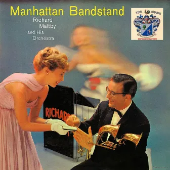 Manhattan Bandstand by Richard Maltby