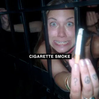 Cigarette Smoke by Unknown Artist