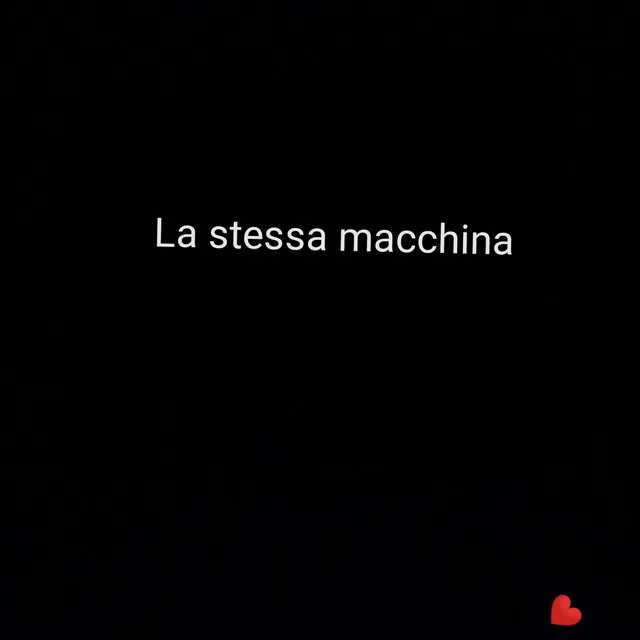 La stessa macchina