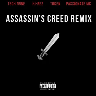 Assassins Creed [Remix] (feat. Tech N9ne, Token & Passionate MC) by Forever M.C.