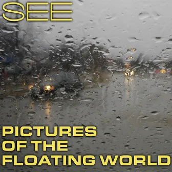 Pictures of the Floating World by See