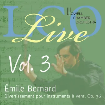 LCO Live Vol. 3: Émile Bernard Divertissement pour instruments à vent, Op. 36 by Orlando Cela