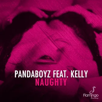 Naughty by Pandaboyz