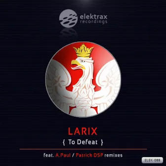 To Defeat by Larix