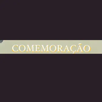 Comemoração by Miller 082