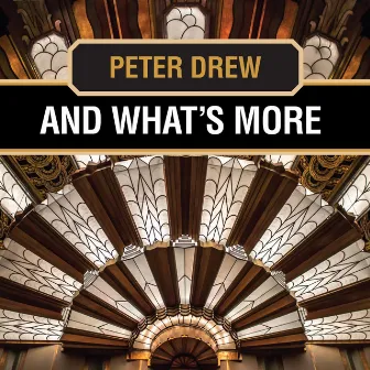 And What's More by Peter Drew