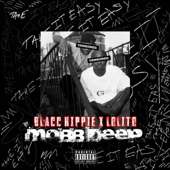 Mobb Deep by Blacc Hippie