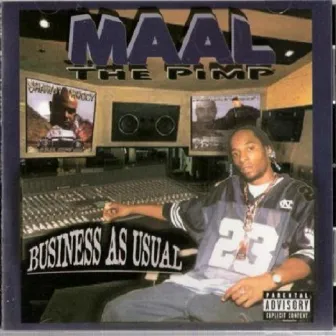 Business As Usual by Maal The Pimp