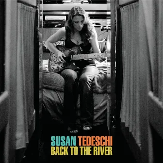 Back To The River (Bonus Version) by Susan Tedeschi