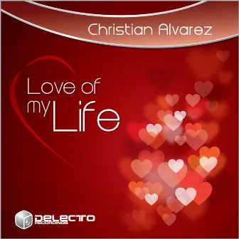 Love of My Life by Christian Alvarez