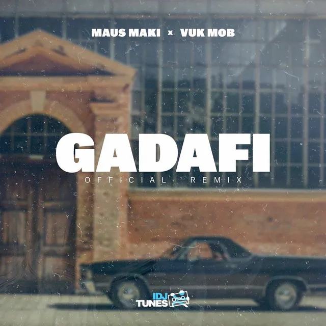 Gadafi - Remix