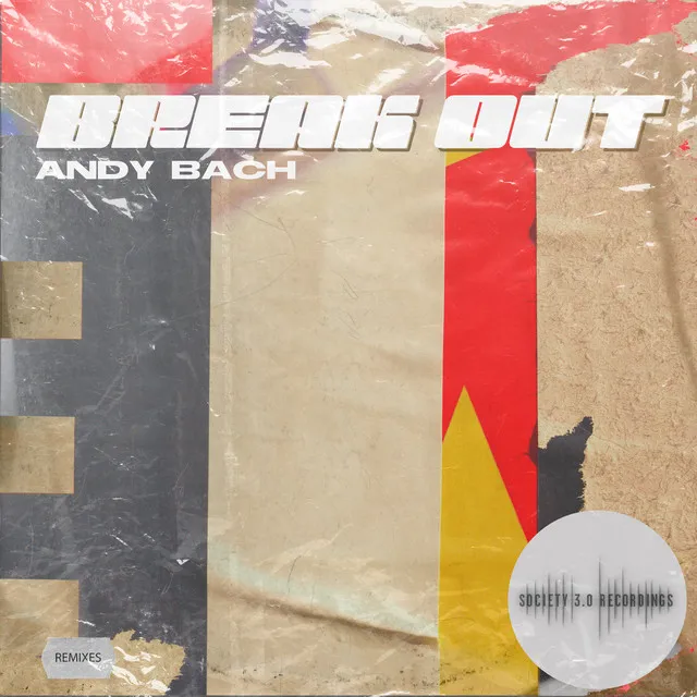 Break Out (Remixes)