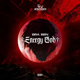 ENERGY GOD by Bra. Ben