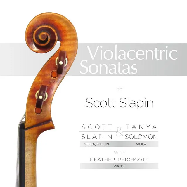 Violacentric Sonatas by Scott Slapin