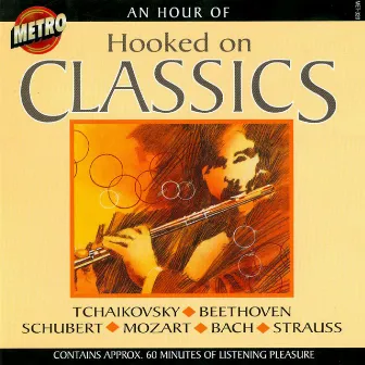 An Hour of Hooked on Classics by Westminster Symphony Orchestra