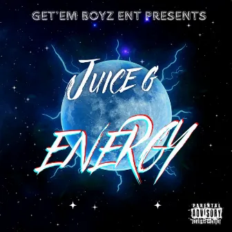 Energy by Juice G