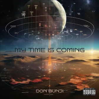 My Time Is Coming by Don Bunji