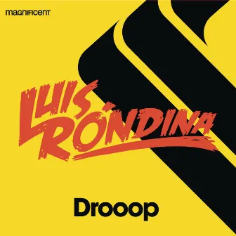 Drooop by Luis Rondina