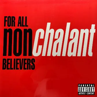 For All Non-Believers by Nonchalant